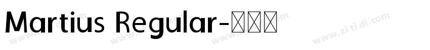 Martius Regular字体转换